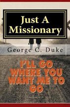 Just A Missionary