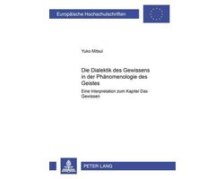 Die Dialektik des Gewissens in der Phänomenologie des Geistes