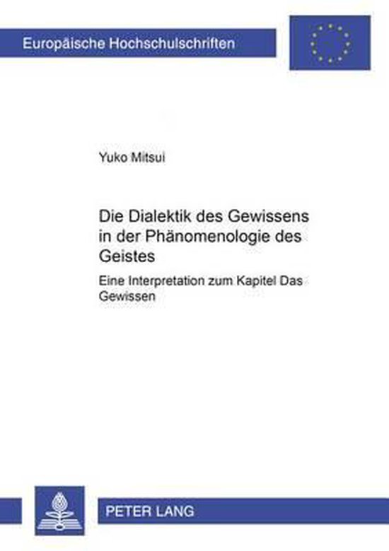 Boek 'Die Dialektik des Gewissens in der Phänomenologie des Geistes' door Yuko Mitsui, uitgever Peter Lang.