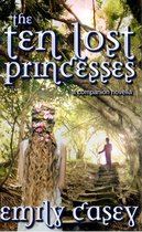Ivy Thorn series 2.5 - The Ten Lost Princesses