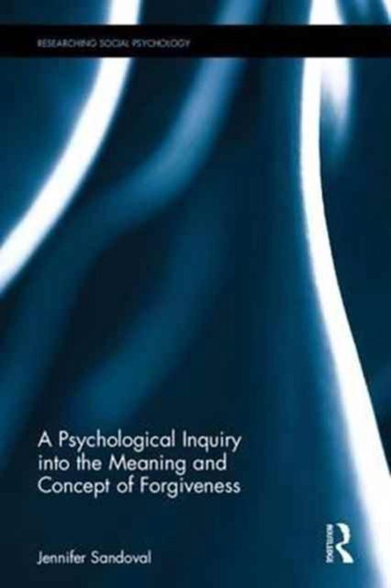 A Psychological Inquiry into the Meaning and Concept of Forg ... - cover