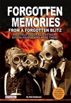 Forgotten Memories from a Forgotten Blitz