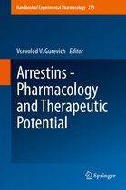 Handbook of Experimental Pharmacology 219 - Arrestins - Pharmacology and Therapeutic Potential