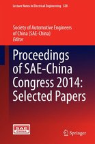 Lecture Notes in Electrical Engineering 328 - Proceedings of SAE-China Congress 2014: Selected Papers