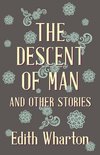 The Descent of Man and Other Stories