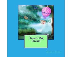 Dessie's Big Dream