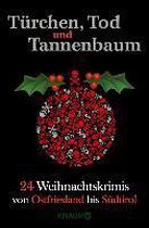 Türchen, Tod und Tannenbaum