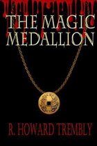 The Magic Medallion