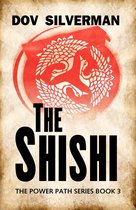 The Power Path Series 3 - The Shishi