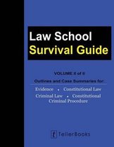 Law School Survival Guide (Volume II of II)