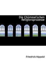 Die Chummel'schen Religionsprozesse