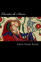 Cuentos de Amor (Spanish Edition)