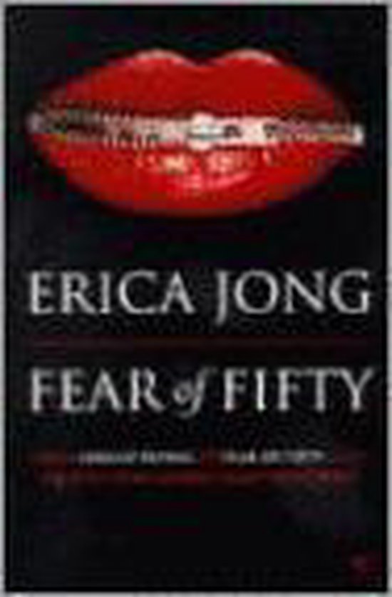 Fear Of Fifty Erica Jong 9780099576518 Boeken