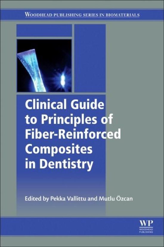 Clinical Guide to Principles of FiberReinforced Composites in