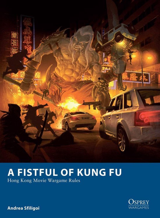 A Fistful of Kung Fu - Hong Kong Movie Wargame Rules - cover