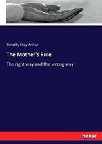 The Mother's Rule