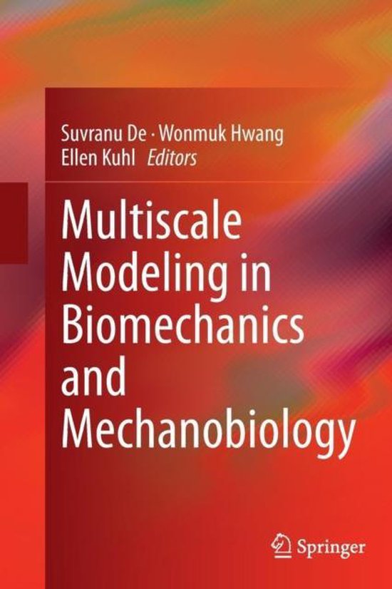 Multiscale Modeling in Biomechanics and Mechanobiology