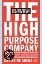The High-Purpose Company: The Truly Responsible--And Highly Profitable--Firms That Are Changing Business Now