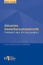 Aktuelles Gewerberaummietrecht