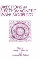 Directions in Electromagnetic Wave Modeling
