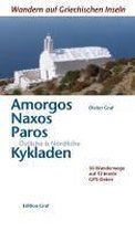 Amorgos, Naxos, Paros, östliche und nördliche Kykladen