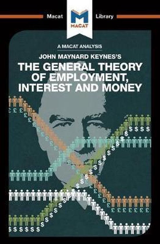 An Analysis of John Maynard Keyne's The General Theory of Em ... - cover