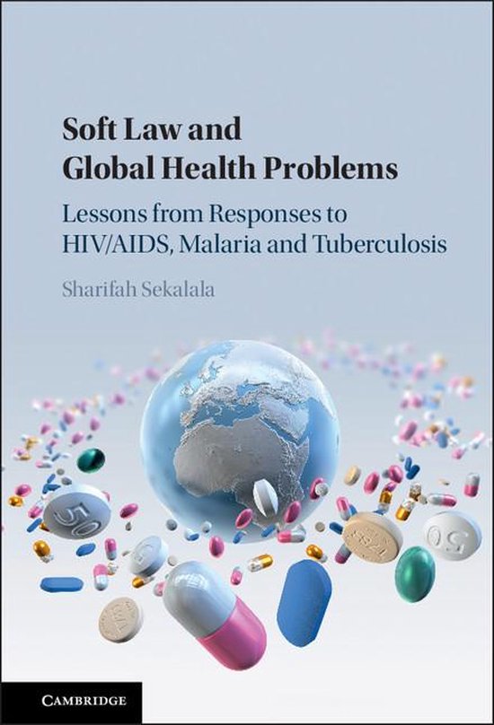 Soft Law and Global Health Problems - cover