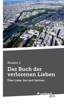 Das Buch Der Verlorenen Lieben