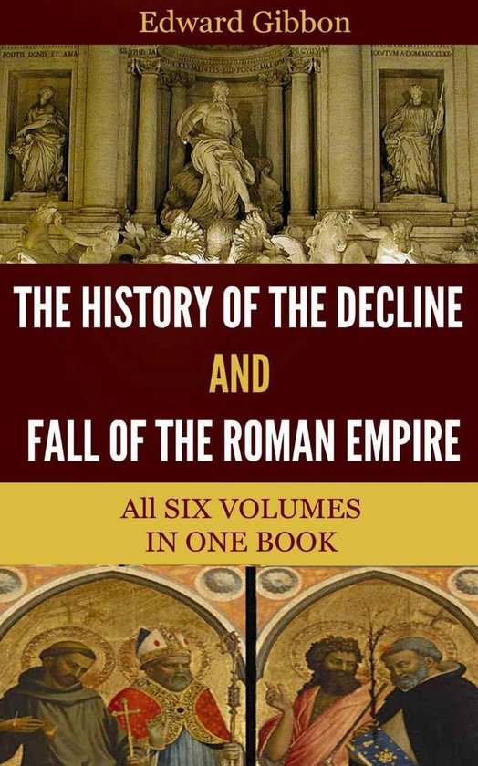 The History of the Decline and Fall of the Roman Empire - cover