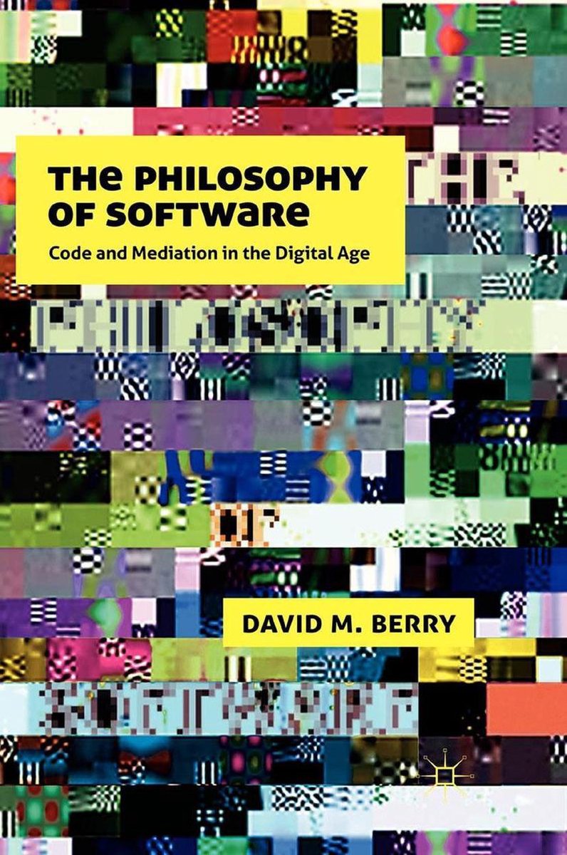 Omslag van Literature, Cultural and Media Studies (R0) - The Philosophy of Software