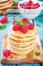 36 Recetas de Comidas Para Gente Que Ha Tenido P rdida de Apetito