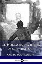 Boekomslag van 'Le Horla and Others (French Edition)'