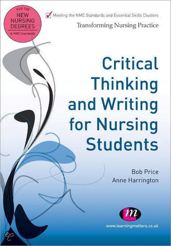 critical thinking and writing in nursing bob price