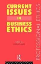 Professional Ethics- Current Issues in Business Ethics