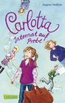 Carlotta 01: Carlotta - Internat auf Probe