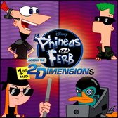 Phineas & Ferb Across 1St & 2Nd Dimensions