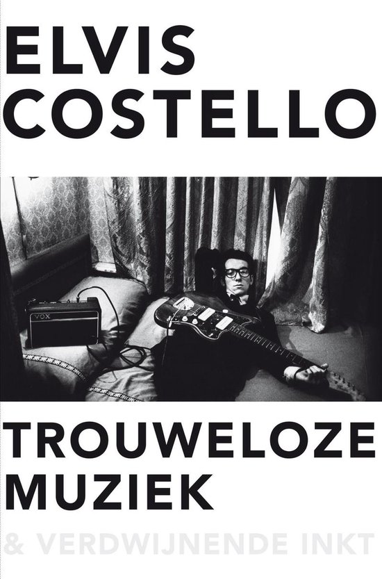 Trouweloze muziek en verdwijnende inkt - Elvis Costello | Tiliboo-afrobeat.com