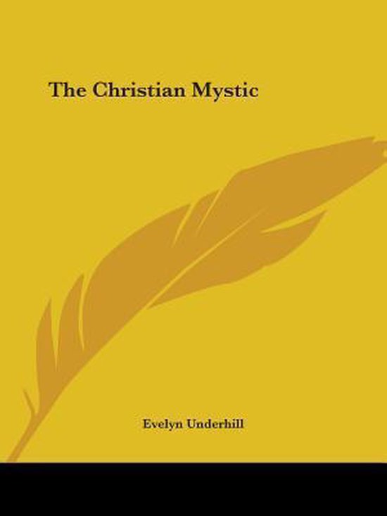 The Christian Mystic