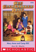 The Baby-Sitters Club 86 - Mary Anne and Camp BSC (The Baby-Sitters Club #86)