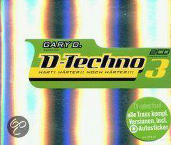 Gary D. Pres. D-Techno 3