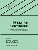 Contemporary Issues in Risk Analysis 4 - Effective Risk Communication