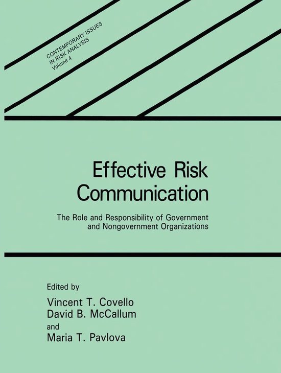 Contemporary Issues in Risk Analysis 4 - Effective Risk Comm ... - cover