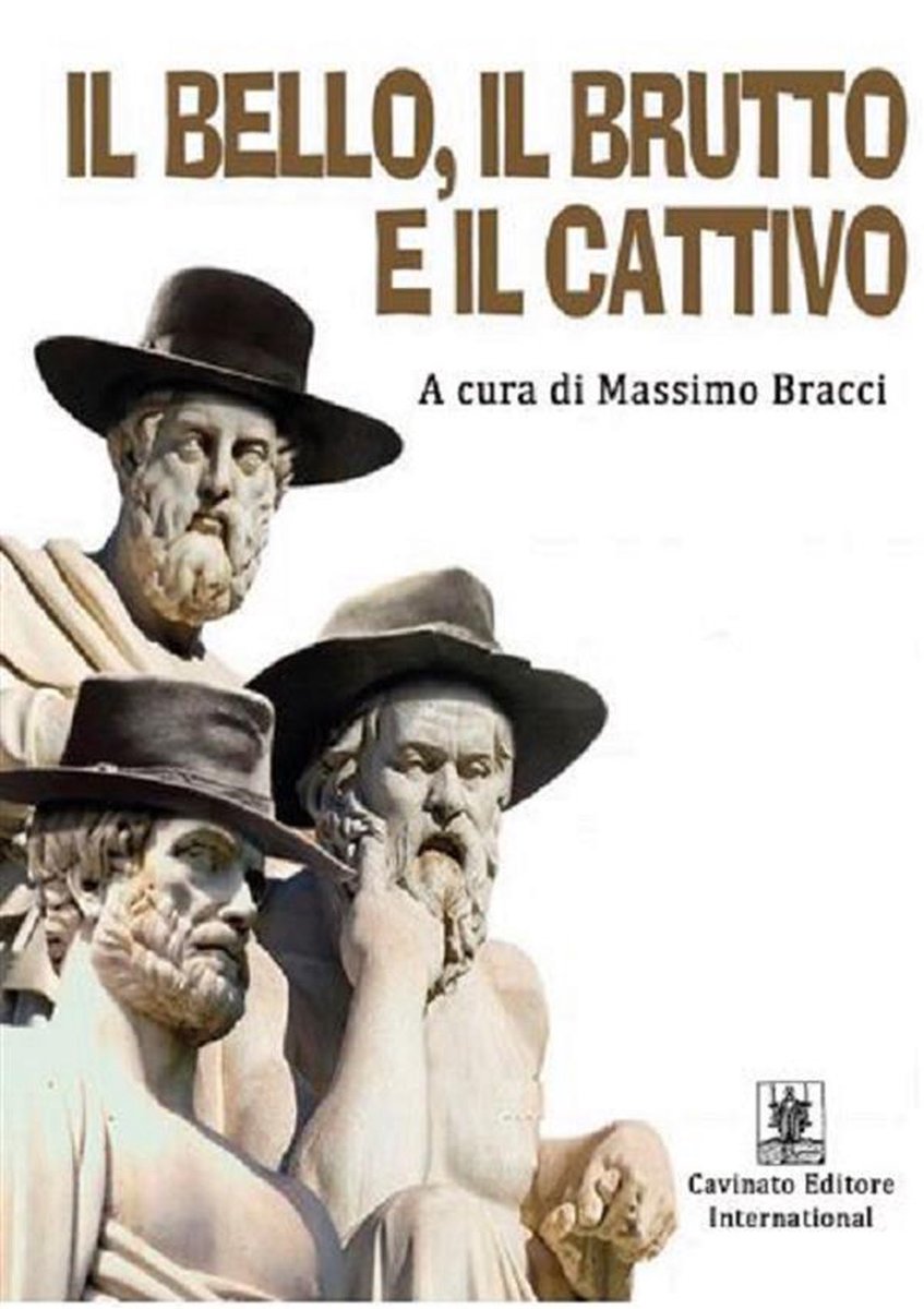 Il Bello Il Brutto E Il Cattivo