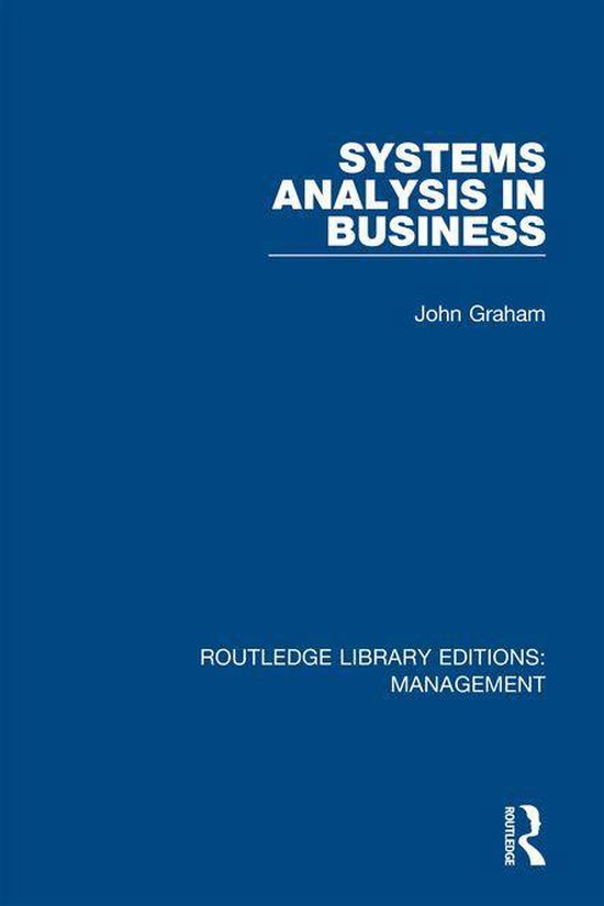 Routledge Library Editions: Management - Systems Analysis in ... - cover