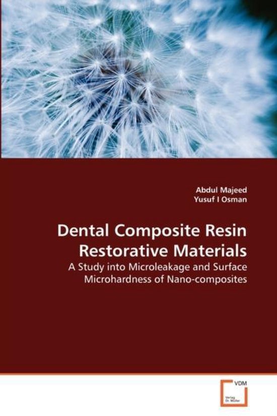 Dental Composite Resin Restorative Materials 9783639279078 Abdul