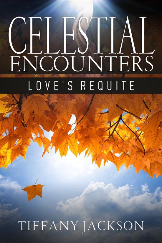 Omslag van Celestial Encounters: Love's Requite