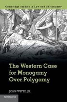 Western Case For Monogamy Over Polygamy