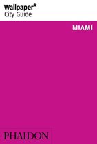 Wallpaper City Guide Miami