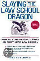 Slaying The Law School Dragon