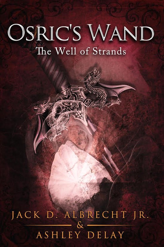 Osric's Wand 3 - The Well of Strands - cover